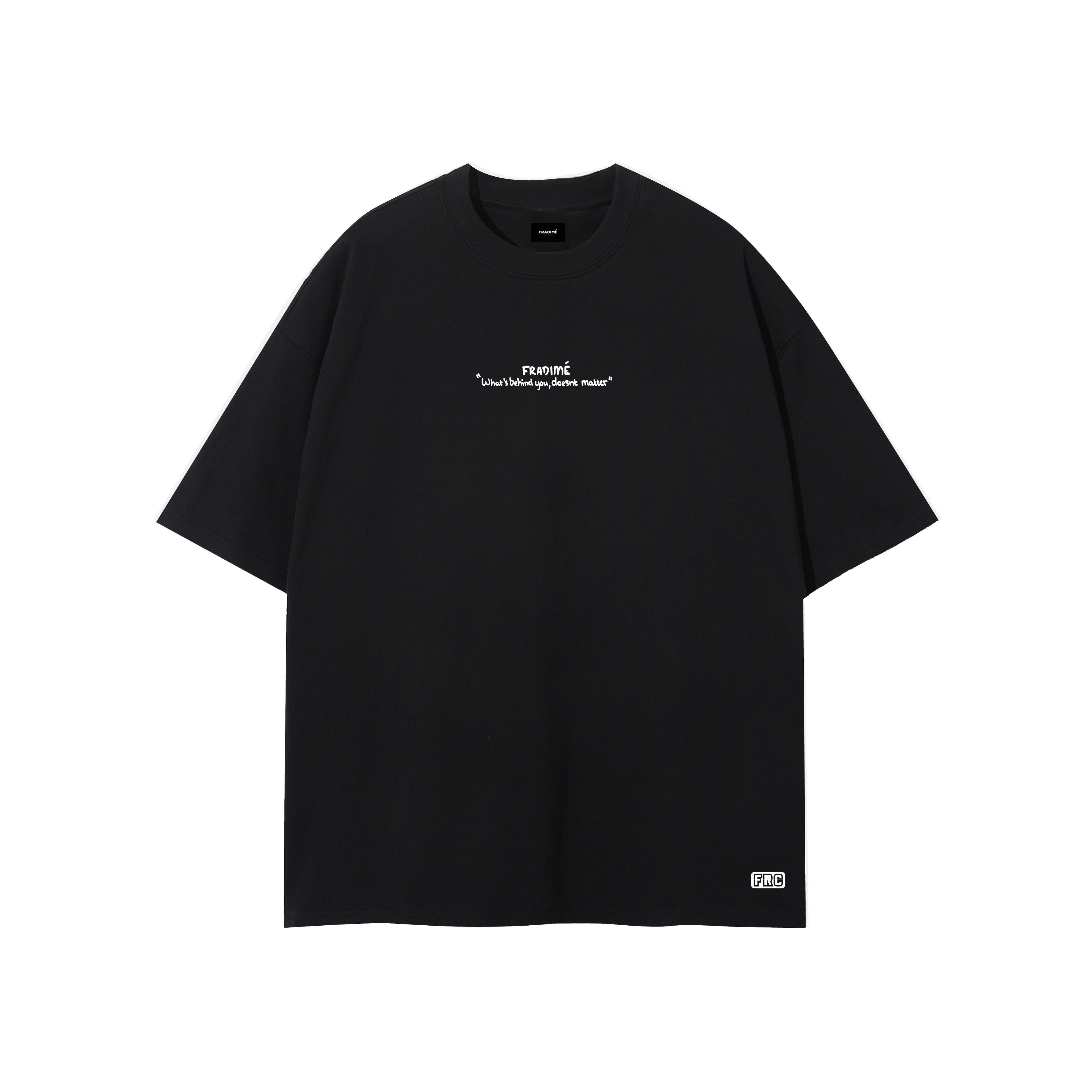 'Behind You' 275GSM T-Shirt